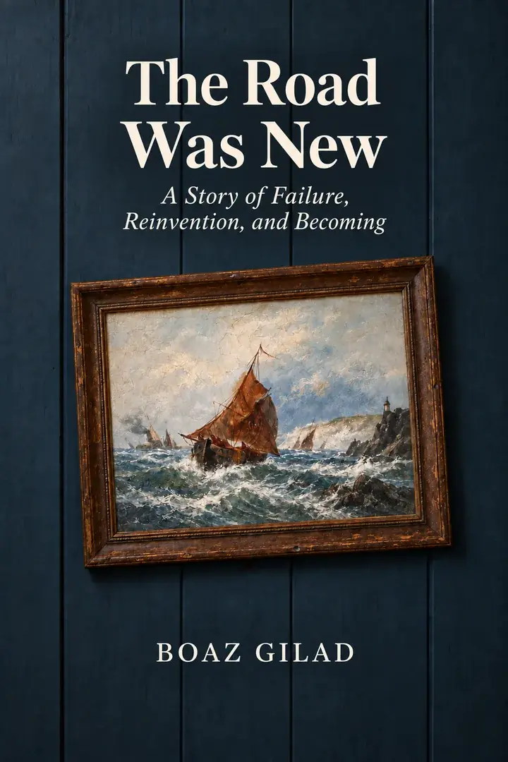 The Road Was New by Boaz Gilad — book cover